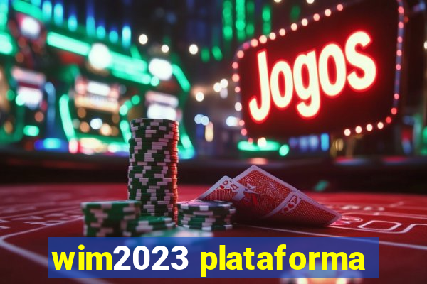 wim2023 plataforma